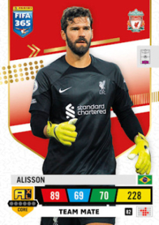 Alisson Liverpool 2023 FIFA 365 Team Mate #82